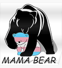 Transgender Pride Mama Bär Poster
