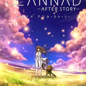 CLANNAD: Happily Ever After by Galaxyart on DeviantArt