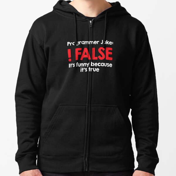 Item preview, Programmer Joke False Funny Coder designed and sold by ktmaem.