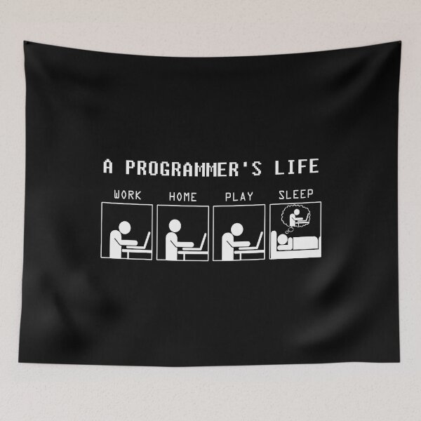 Item preview, A Programmer's Life Work Home Play Sleep designed and sold by ktmaem.