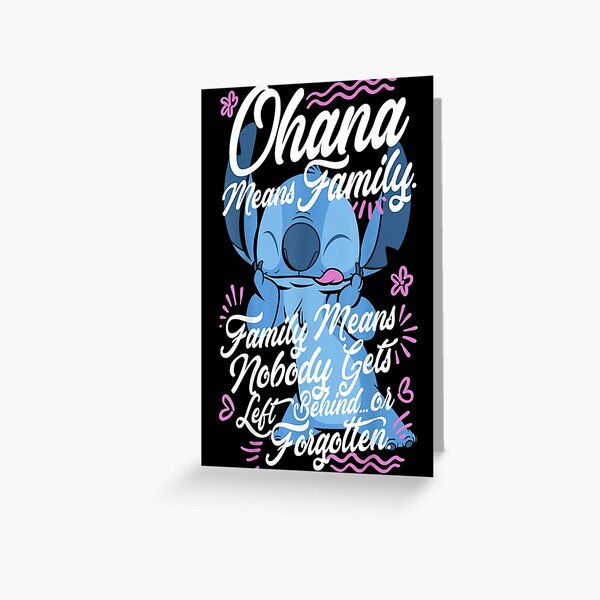 Ohana Means Family Greeting Cards for Sale | Redbubble