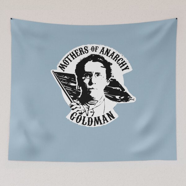 Item preview, Objector Bring Benefit Mothers Of Anarchy Emma Goldman Gifts designed and sold by Marguerite042Ri.