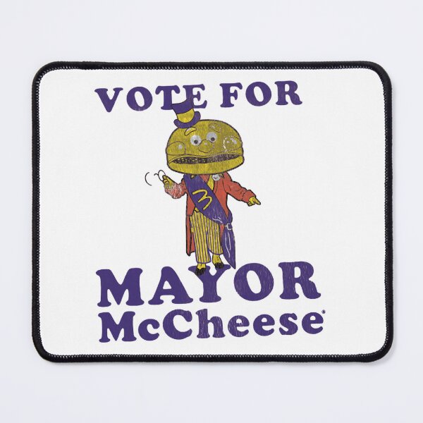 Item preview, Vote for Mayor McCheese - Vintage Repro designed and sold by Sioker93DK.