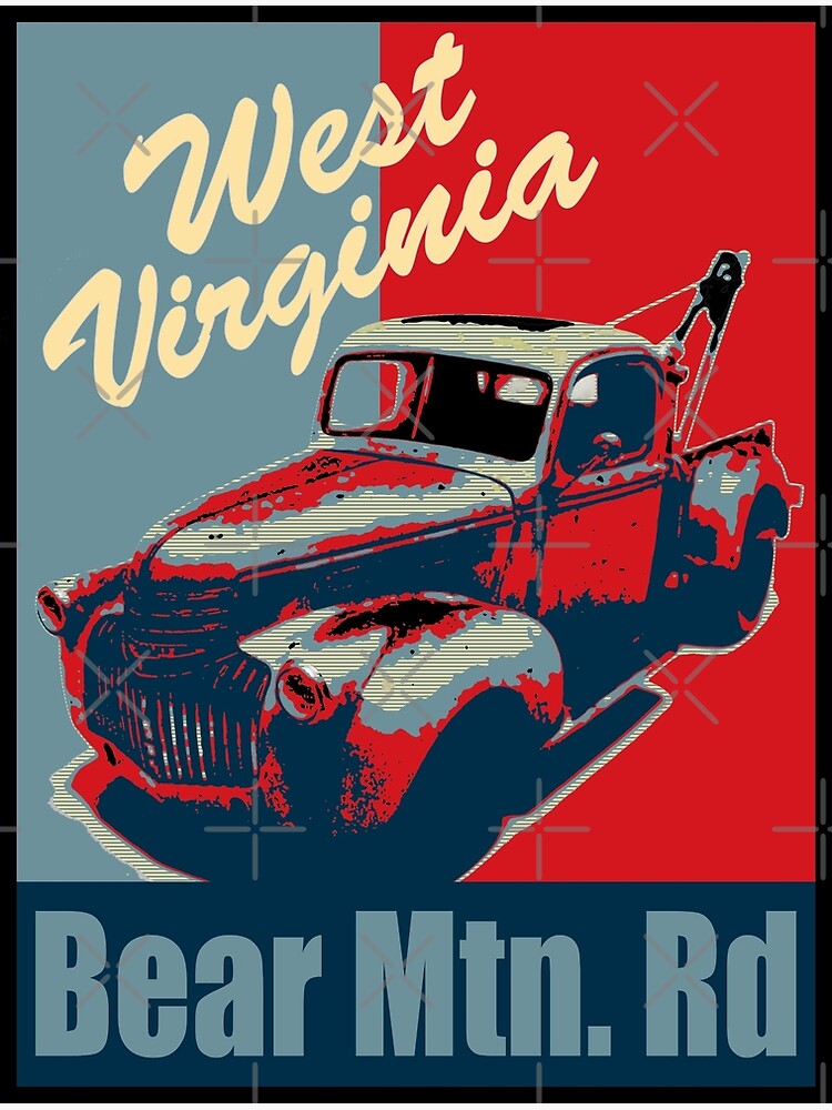 "Wrong Turn West Virginia" Poster by theycutthepower Redbubble