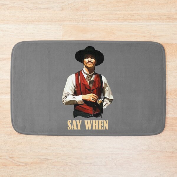 Item preview, D o c Holliday Say When designed and sold by Sioker93DK.