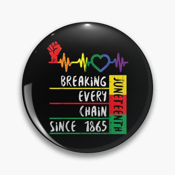 Item preview, Junenth Breaking Every Chain Since 1865 Men Women Kids designed and sold by Levidean.