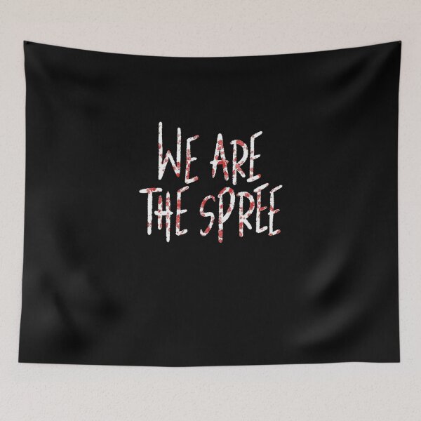Item preview, We are the spree designed and sold by Daniel742.
