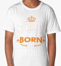 Legends are born in October Long T-Shirt