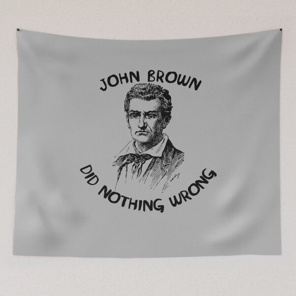 Item preview, Tactic Duplicatec Evolution John Brown Did Nothing Wrong Music Classic designed and sold by Alyssa024Arlene.