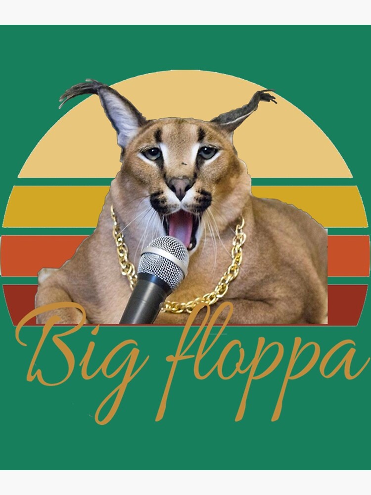Big Floppa! Photographic Print for Sale by Maxtown