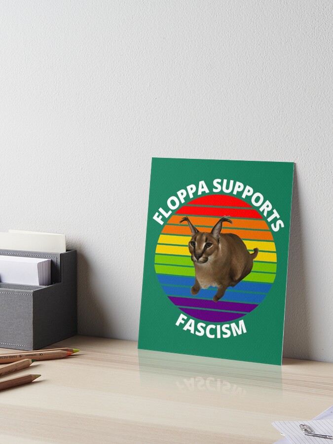 Big Floppa My Beloved Caracal Meme | Art Board Print