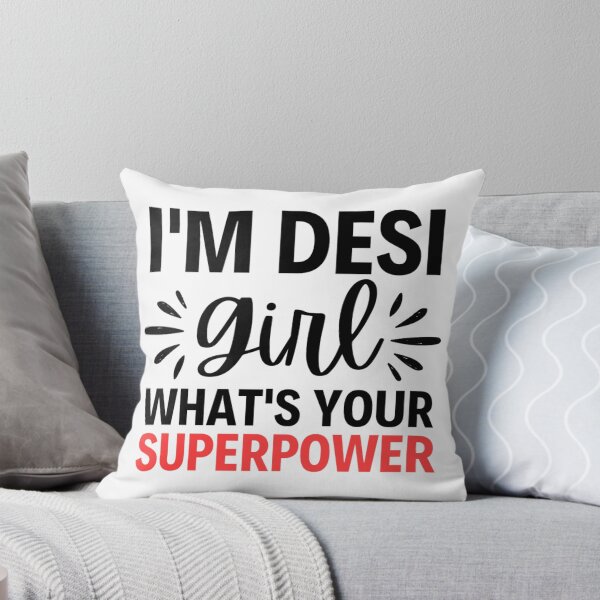Item preview, I'm Desi Girl, Desi Lady, indian girl power designed and sold by chetan786.