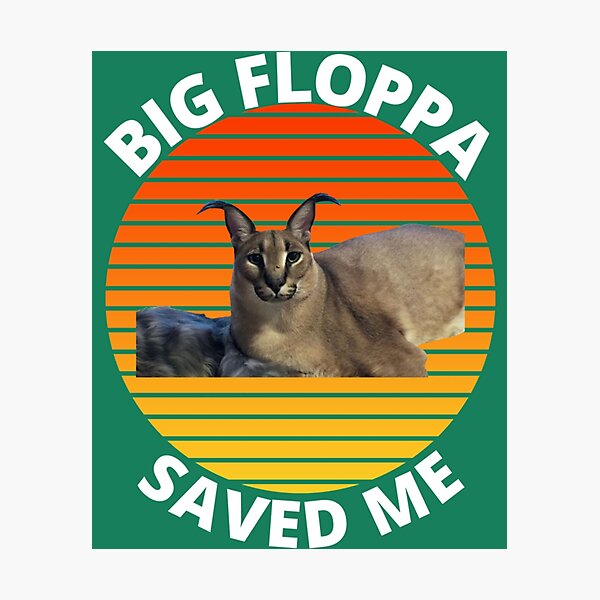 Big Floppa Meme Photographic Prints for Sale