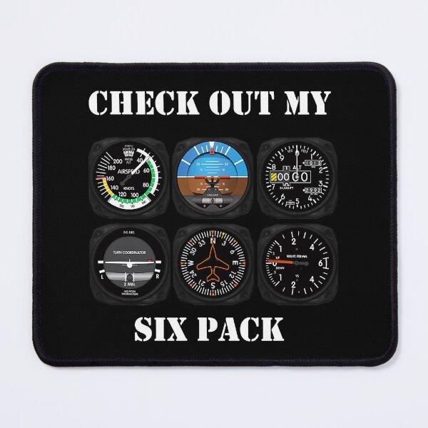 Item preview, Pilot Aviation Check Out My Six Pack Flying Airplane designed and sold by adxota.