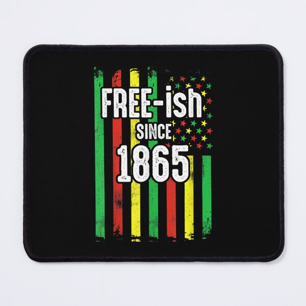 Item preview, Free-ish Since 1865 Junenth Black Pride African USA Flag designed and sold by Levidean.