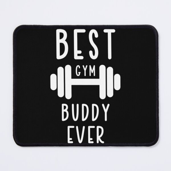 Item preview, Best Gym Buddy Ever Essential T-Shirt designed and sold by felyn3gloria.