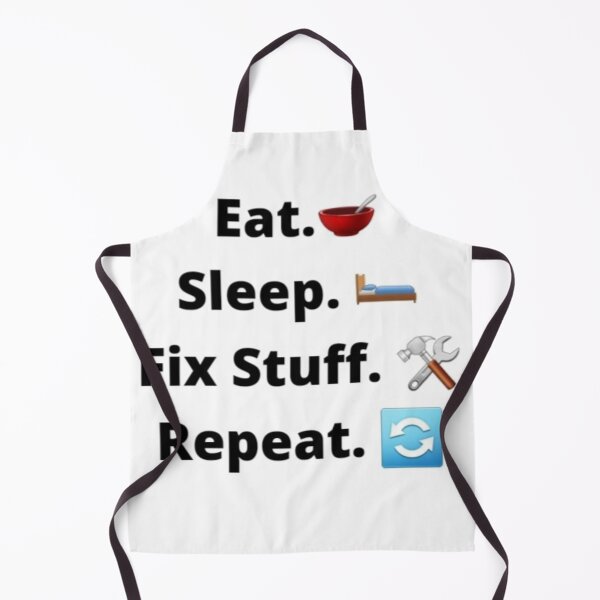 Item preview, Eat. Sleep. Fix Stuff. Repeat designed and sold by Cherie C..