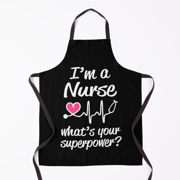 Item preview, I'm a Nurse What's Your Superpower Funny Saying designed and sold by GardNewerd.