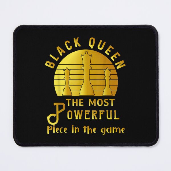 Item preview, Black Queen The Most Powerful Piece in Game Women Melanin designed and sold by Levidean.
