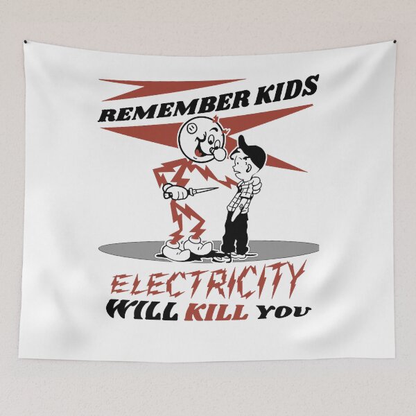 Item preview, Electricity will kill you designed and sold by jimelzxsnavely.
