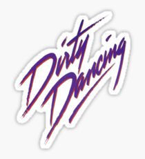 Dirty Dancing Sticker
