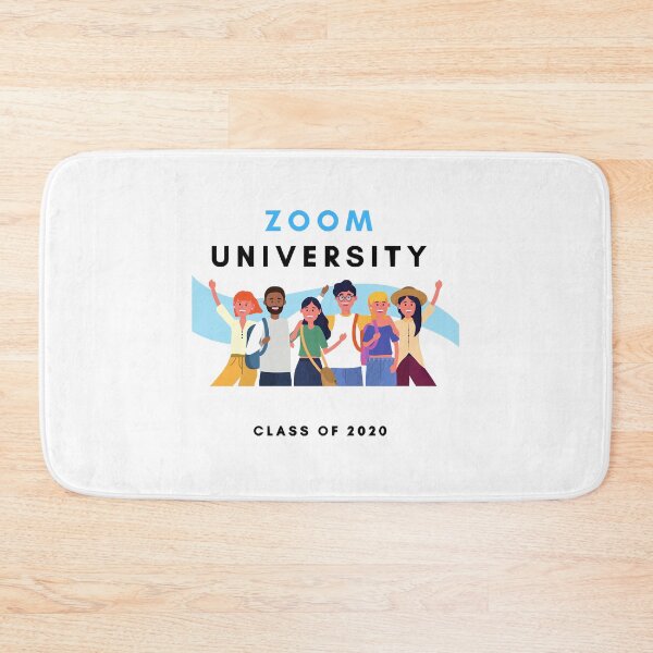 Item preview, Zoom University Class 2020  designed and sold by TheOutboundCot.