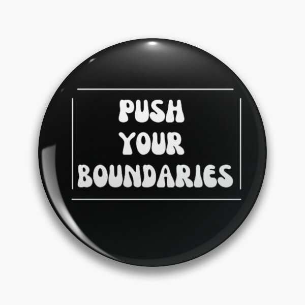 Item preview, push your boundaries designed and sold by nadeesha55.