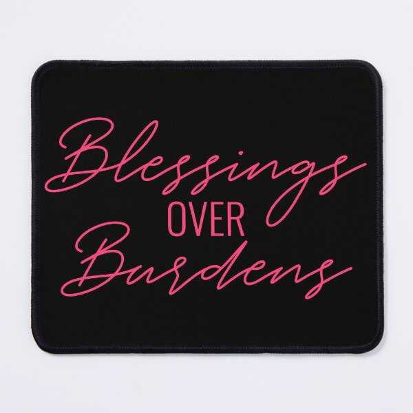 Item preview, Blessings Over Burdens Text in Pink designed and sold by BLMcreations.