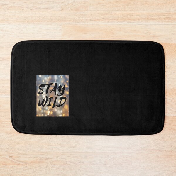 Item preview, stay wild ben azelart                                   designed and sold by FisherMilt.