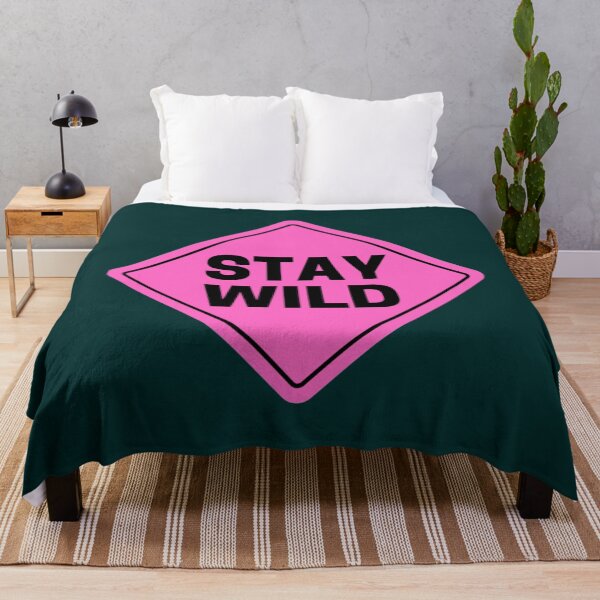 Item preview, stay wild ben azelart designed and sold by FisherMilt.