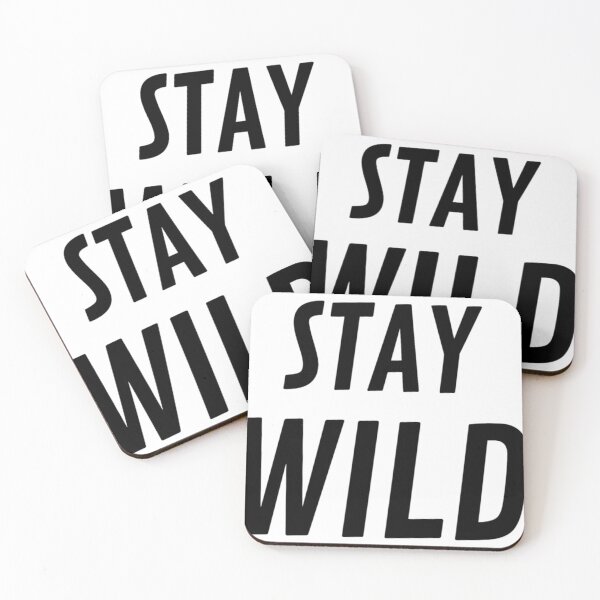 Item preview, stay wild ben azelart  designed and sold by FisherMilt.