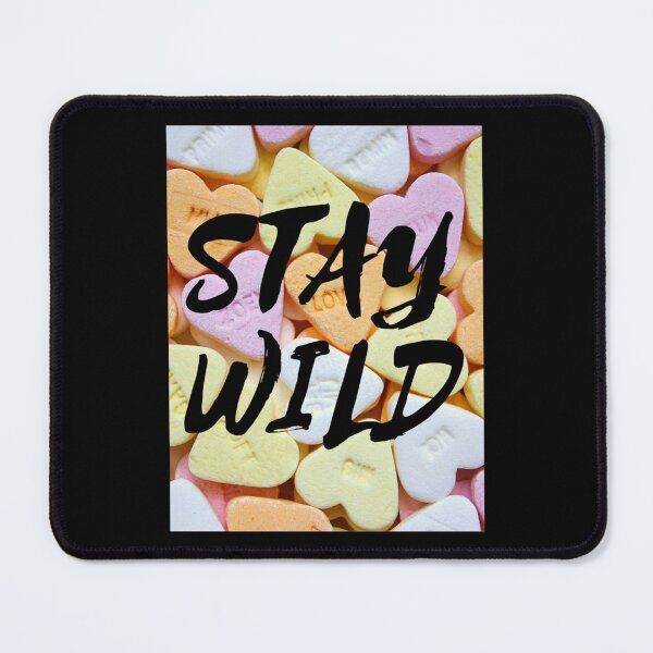 Item preview, stay wild ben azelart  designed and sold by FisherMilt.
