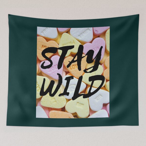 Item preview, stay wild ben azelart  designed and sold by FisherMilt.