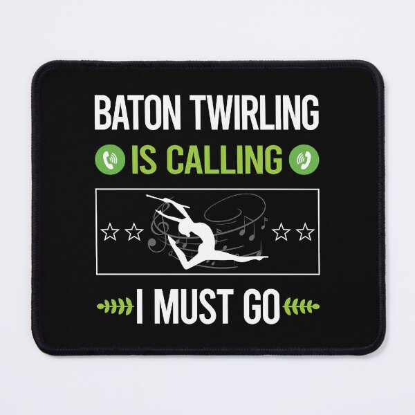 Item preview, It Is Calling Baton Twirling Twirl Twirler designed and sold by saraokcstreva.