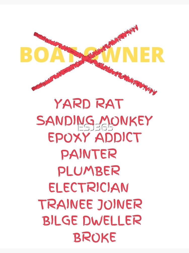 Boat Owner Poster For Sale By ESJ365 Redbubble boat-owner-poster-for-sale-by-esj365-redbubble
