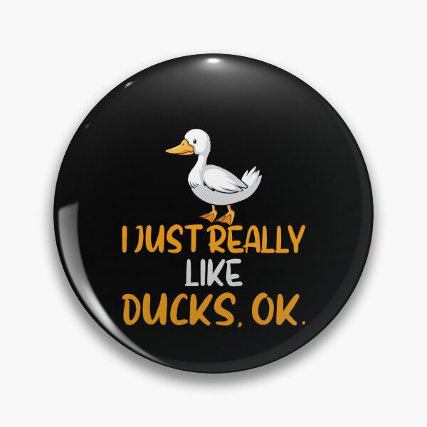 Item preview, I Just Really Like Ducks. Ok designed and sold by EIMgraphic.