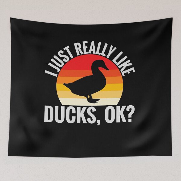 Item preview, I Just Really Like Ducks, Ok Duck Owner designed and sold by EIMgraphic.