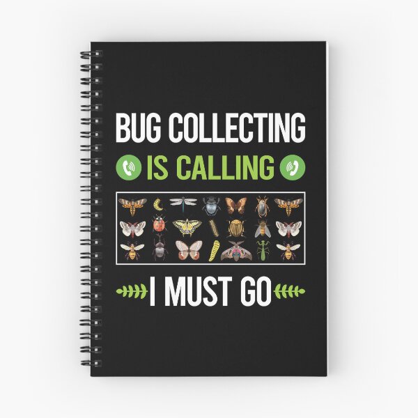 Item preview, It Is Calling Bug Collecting Insect Insects Bugs designed and sold by saraokcstreva.