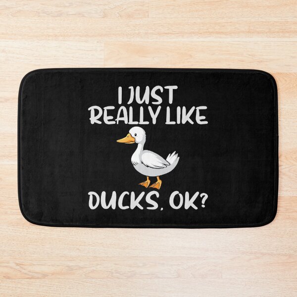 Item preview, I Just Really Like Ducks, Ok Duck Lover designed and sold by EIMgraphic.