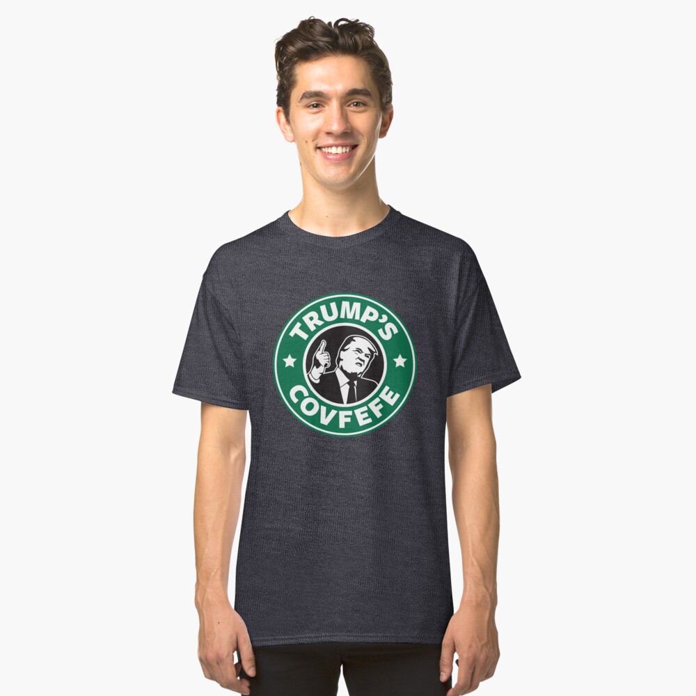 Trump's Covfefe Classic T-Shirt
