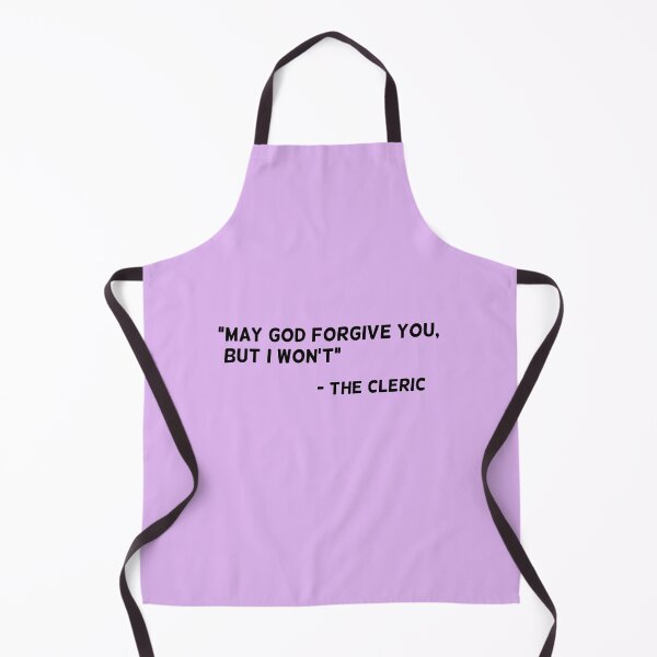 Item preview, Cleric May God Forgive you, But I Won't designed and sold by Caeper.