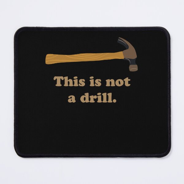 Item preview, Hammer - This is Not a Drill designed and sold by mercerfalso.