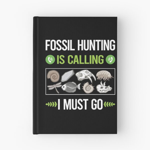 Item preview, It Is Calling Fossil Hunting Paleontology Paleontologist designed and sold by saraokcstreva.