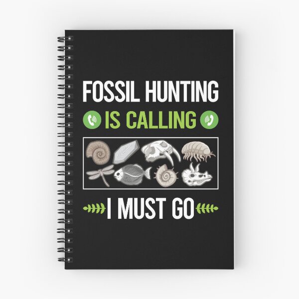 Item preview, It Is Calling Fossil Hunting Paleontology Paleontologist designed and sold by saraokcstreva.