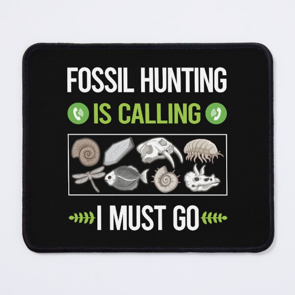 Item preview, It Is Calling Fossil Hunting Paleontology Paleontologist designed and sold by saraokcstreva.