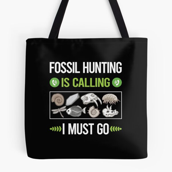 Item preview, It Is Calling Fossil Hunting Paleontology Paleontologist designed and sold by saraokcstreva.
