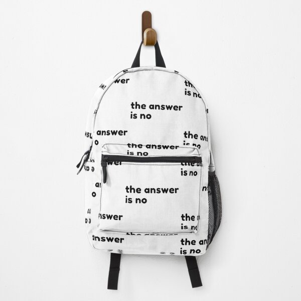 Item preview, The Answer Is No. Funny Sarcastic NSFW Rude Inappropriate Saying designed and sold by That Cheeky Tee.