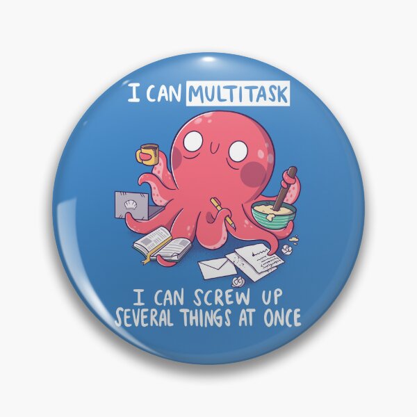 Item preview, Multitasking Octopus designed and sold by TaylorRoss1.