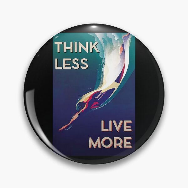Item preview, Swimming - Think Less Live More  designed and sold by sellexxf69.