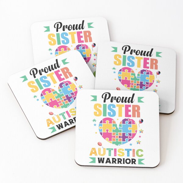 Item preview, Proud Sister Autistic Warrior Autism Autistic support Be Positive Aspire To Inspire Happy Life Apparel Essential Motivation Inspiration Joy Mood designed and sold by DesignByHeartUK.